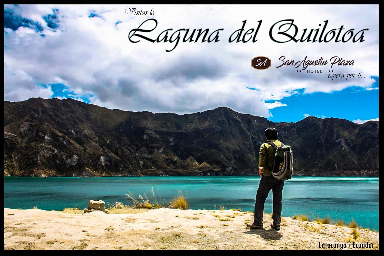 Hotel San Agustin Plaza Latacunga Exteriör bild